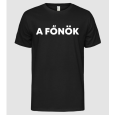 Pólómánia A főnök - Férfi Alap póló