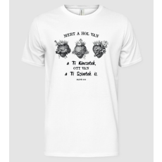 Pólómánia A hol van a ti kincsetek fehérre - Férfi Alap póló