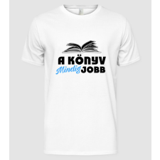Pólómánia A könyv MINDIG jobb. - Férfi Alap póló férfi póló