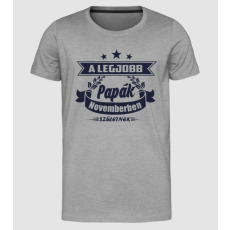 Pólómánia A legjobb papák - November - Férfi Prémium Slim-Fit Póló
