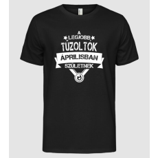 Pólómánia A legjobb tűzoltók áprilisban születnek - Férfi Alap póló