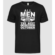Pólómánia All men are created october - Férfi Alap póló férfi póló