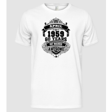 Pólómánia Awesome being of 60 years 1959 ÁPRILIS - Férfi Alap póló férfi póló
