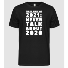 Pólómánia Az első szabály 2021-ben - Férfi Alap póló férfi póló