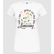 Pólómánia Bday Llamazin 11 years old - Női Kereknyakú Póló