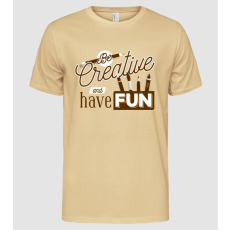 Pólómánia Be creative and have fun - Férfi Alap póló