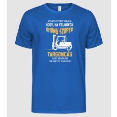 Pólómánia Bitang szuper Targoncás - Férfi Alap póló