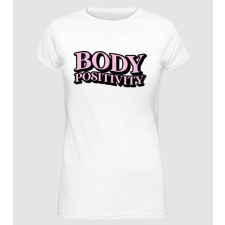 Pólómánia BodyPositivity - Női Alap póló női póló
