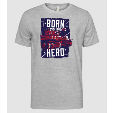 Pólómánia Born To be A Hero Tankos - Férfi Alap póló férfi póló