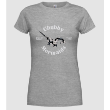 Pólómánia Chubby mermaid - Női Kerek nyakú Póló női póló