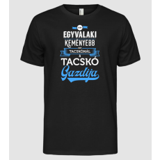 Pólómánia Csak egyvalaki keményebb Tacskó - Férfi Alap póló