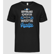 Pólómánia Csak egyvalaki keményebb Westie - Férfi Alap póló