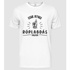 Pólómánia Csak nyugi RÖPLABDÁS - Férfi Alap póló férfi póló