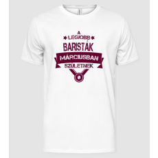 Pólómánia Csillagos legjobb szülinapos barristák MÁRCIUS - Férfi Alap póló
