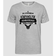 Pólómánia Csillagos legjobb szülinapos könyvmolyok JÚNIUS - Férfi Alap póló férfi póló