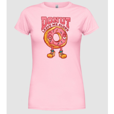 Pólómánia Donut leave me alone - Női Kerek nyakú Póló női póló