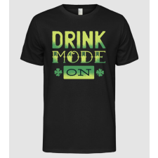 Pólómánia Drink mode on - Ivás mód beindítva - Férfi Alap póló férfi póló