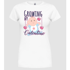Pólómánia Growing my Valentine - Női Kereknyakú Póló női póló