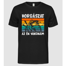 Pólómánia horgászat az én vakcinám - Férfi Alap póló