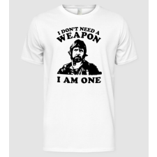 Pólómánia I don't need a weapon I am One - Férfi Alap póló férfi póló