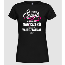Pólómánia Igen, szingli vagyok - Női Kerek nyakú Póló