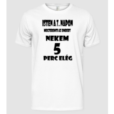 Pólómánia Isten a hetedik napon... - Férfi Alap póló