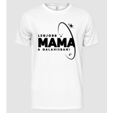 Pólómánia Legjobb a galaxisban mama feketére - Férfi Alap póló