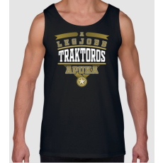 Pólómánia Legjobb apuka...TRAKTOROS - Férfi Ujjatlan Trikó
