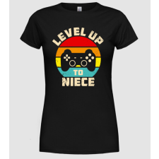 Pólómánia Level Up Niece - Női Kerek nyakú Póló női póló