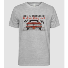 Pólómánia Life is too boring to drive boring cars - Férfi Alap póló
