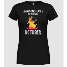 Pólómánia Llamazing girls are born in october - Női Kerek nyakú Póló
