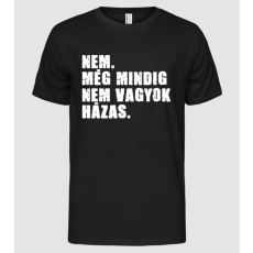 Pólómánia Még mindig nem vagyok házas - Férfi Alap póló