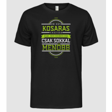 Pólómánia Menő sportoló KOSARAS - Férfi Alap póló férfi póló