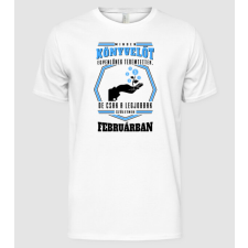 Pólómánia Minden könyvelőt egyenlőnek teremtettek....FEBRUÁR - Férfi Alap póló férfi póló