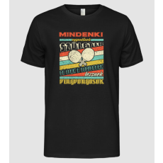 Pólómánia Mindenki egyenlőnek - retro - Pingpong - Férfi Alap póló
