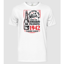 Pólómánia Mint a jó bor 80 év 1942 - Férfi Alap póló férfi póló