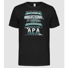 Pólómánia Nem sok dolog van ami jobb a horgászásnál - Férfi Alap póló férfi póló