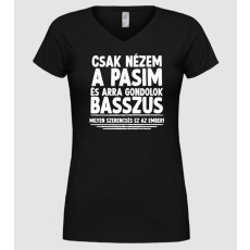 Pólómánia Nézem a pasim - Női V-nyakú Póló