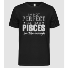 Pólómánia Not perfect, but PISCES - Férfi Alap póló férfi póló