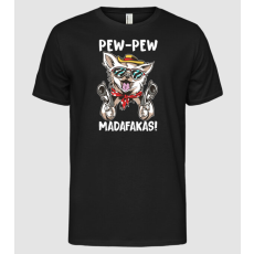Pólómánia Pew Pew Madafakas Csivava - Férfi Alap póló