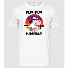 Pólómánia Pew Pew Madafakas Tehén white - Férfi Alap póló