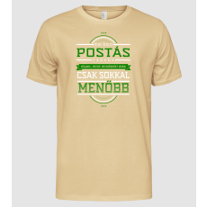 Pólómánia POSTÁS vagyok, olyan mint más sokkal menőbb - Férfi Alap póló