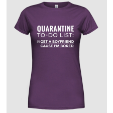 Pólómánia Quarantine to do list - Női Kerek nyakú Póló női póló