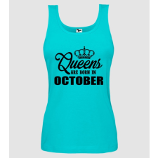 Pólómánia Queens are born in - October - Női Top női póló