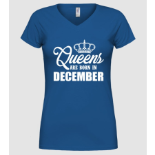 Pólómánia queens december - Női V nyakú Póló női póló