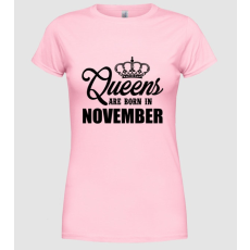 Pólómánia queens november - Női Kereknyakú Póló