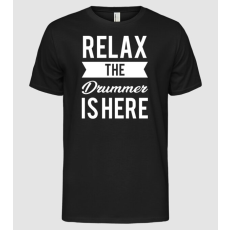 Pólómánia Relax The Drummer is Here - Férfi Alap póló