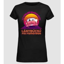 Pólómánia Retrowave lánybúcsú folyamatban - Női Alap póló női póló