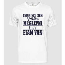 Pólómánia Semmivel sem tudsz meglepni, egy fiam van... - Férfi Alap póló férfi póló