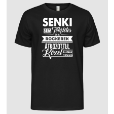 Pólómánia Senkisem tökéletes ... rockerek - Férfi Alap póló férfi póló